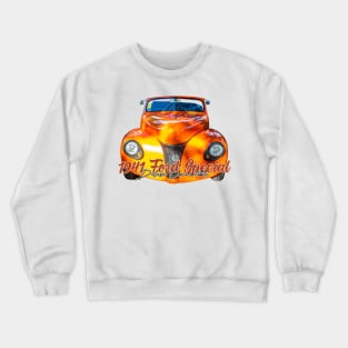 Customized 1941 Ford Special Deluxe Convertible Crewneck Sweatshirt